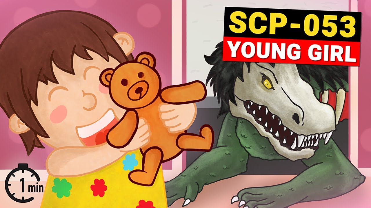 The Young Girl (SCP Animation)  Follow our page so you never miss a video!  SCP-053 is not your average young girl. For one, she is immortal. But she  also has a