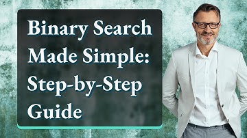Binary Search Made Simple: Step-by-Step Guide