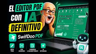 📄🤖 Editor PDF Definitivo con IA | SwifDoo PDF 🚀