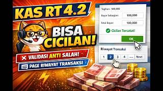 👉 KAS RT 4.2 🔥 Sekarang Bisa CICILAN!   Validasi & Pagination (Auto Rapi!)
