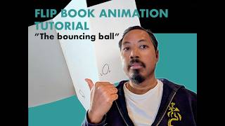 Flipbook Tutorial - "The bouncing ball"