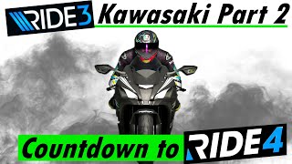 RIDE 4 Countdown! | Kawasaki Showcase Part 2! (RIDE 3 Career Ep. 7)