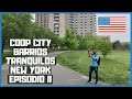 BARRIOS TRANQUILOS DEL BRONX NEW YORK COOP CITY | EPISODIO II