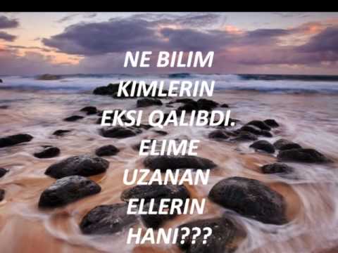 TURAL MUSEYIBOV.....SEN ARTIQ BIR KEMISSEN.....wmv