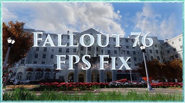Fallout 76 Framerate Fix