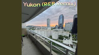 Download Lagu yukon (r \u0026 b Remix) MP3 Download Lagu yukon (r \u0026 b Remix) MP3