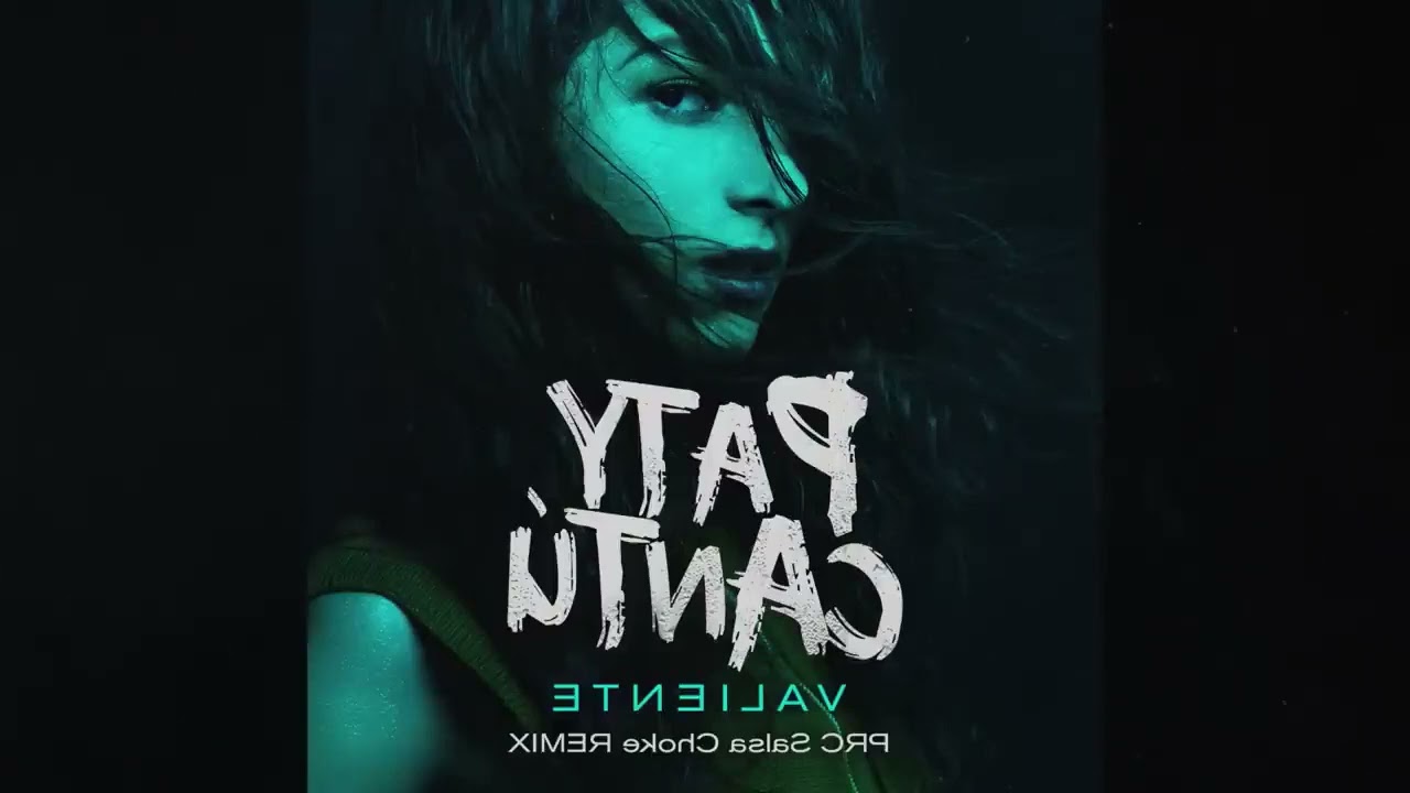 Paty Cantú - Valiente (PRC Salsa Remix) [Audio - Reverse]