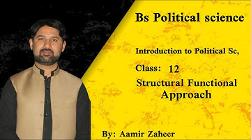 Structural Functional Approach | BS Political Science Lectures| in Pashto | by Aamir Zaheer