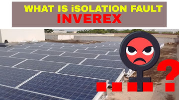 How does an isolation fault occur in solar  inverter | inverex 2020