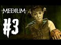 The Medium Прохождение #3 - Грязные тайны!