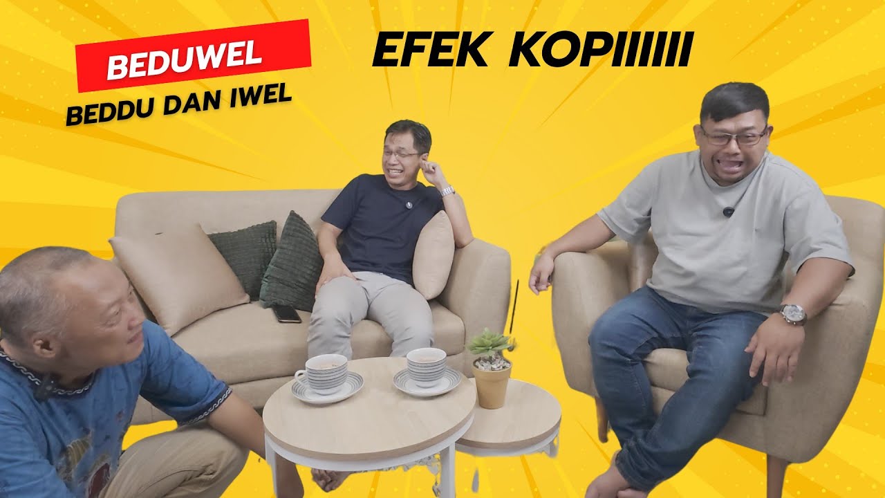 BEDUWEL - Beddu dan Iwel. GARA-GARA KOPI JADI SOSIS DAN DONAT