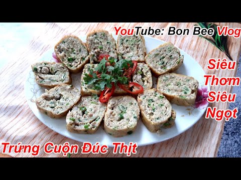 Cách làm món TRỨNG ĐÚC THỊT cuộn đẹp mắt ngon cơm gia đình | Meat Roll Eggs | Bon Bee Vlog