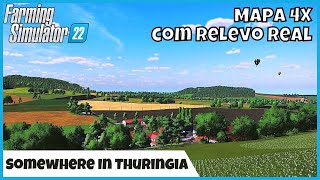 FS22 Mapas | Somewhere In Thuringia III mapa 4X Campos GRANDES com Relevo Real Farming Simulator 22