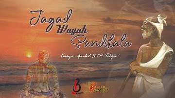 JAGAD WAYAH SANDIKALA - Panji Tohjiwo (3J Official Video Music)