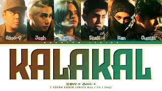SB19 & Gloc-9 'Kalakal' Color Coded Lyrics [Bay|Fil|Eng]