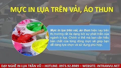 Mực in lụa | Mực in Lưới | Mực In Lụa Trên Vải, Áo Thun | Mực in gốc nước, dầu, Plastisol, UV