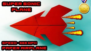 How To Make Paper Airplane Easy that Fly Far || SUPER SONIC (Fly Far) || Rocket Plane || EASY