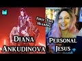 A New Style From Her! Diana Ankudinova - Personal Jesus - First Time Hearing Reaction!