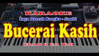 Lagu Daerah Jambi - BUCERAI KASIH - Karaoke