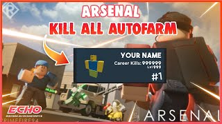 Roblox Arsenal - Kill All Script Autofarm [OP]