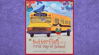 🦋🙋‍♀️ Butterflies on the First Day of School - Read Aloud Children's Book