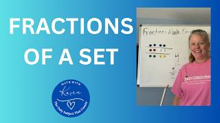 Fractions of a Set Made Easy | How to Find a Fraction of a Group
