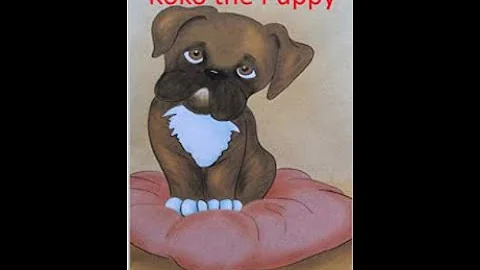 KoKo the Puppy by Catherine Earley read aloud