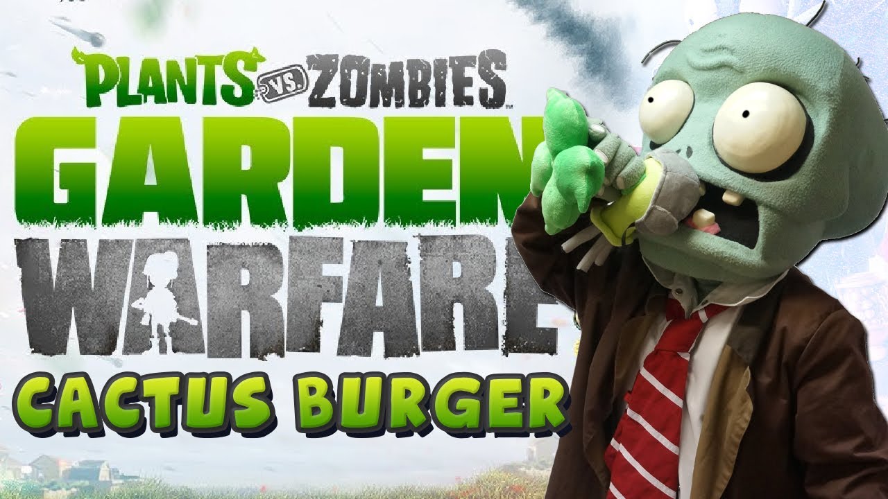 CACTUS BURGERS! Plants vs Zombies Garden Warfare (Xbox One) YouTube