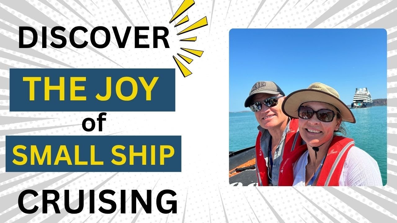 Discover the Joys of Small Ship Cruising 🚢