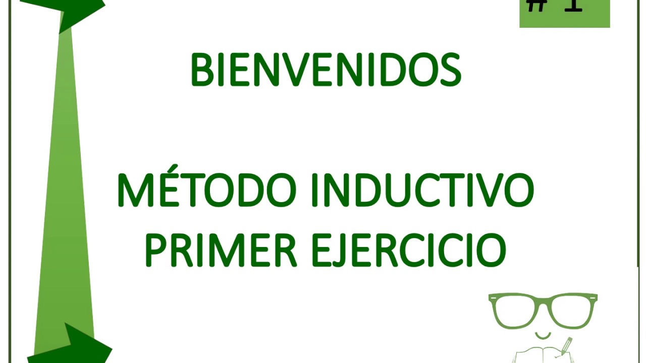 Método Inductivo_Primer Ejercicio - YouTube