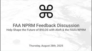 FAA NPRM Feedback Discussion
