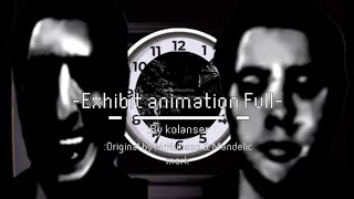 FnF|Exhibit daily paranoia alternative process/animation full song //