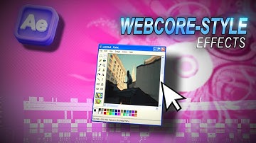 How To Make WEBCORE-STYLE EFFECTS! (After Effects)