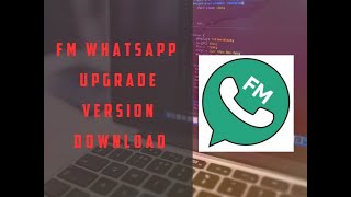 How to Download ||FmWhatsapp|| Upgrade Version || 2020 | Sonu Saroj Vlogs screenshot 3