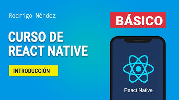 CURSO Básico de REACT NATIVE
