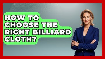 How To Choose The Right Billiard Cloth? - Billiards Hustlers