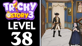 Tricky Story 3 Level 38 Distract the guards and help Cece reach her room safely Walkthrough
