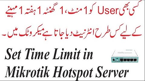Set Time Limit for Hotspot Users Urdu/Hindi