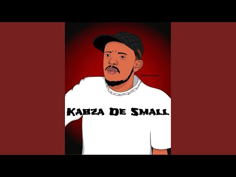 Kabza De Small - Ngiyababa (Ft. Daliwonga, Felo Le Tee & Myztro)