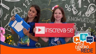Por Dentro da Rede - Episódio 2: Acolhida aos alunos novos