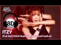 8D Bank ITZY 있지 2024 Music Bank Global Festival KBS WORLD TV 241219 