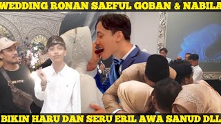 KUMPUL DI PERNIKAHAN @ronansaefullgoban