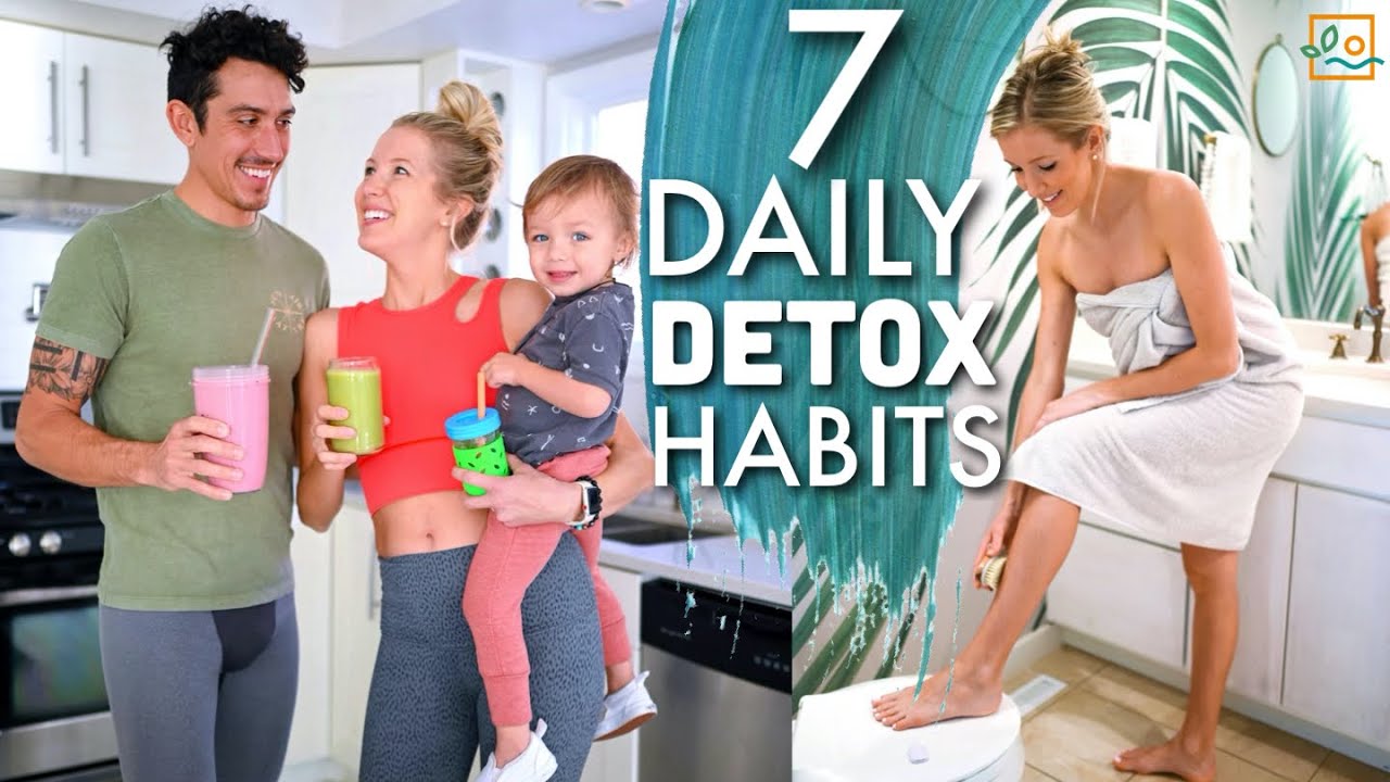 7 Daily Detox Habits You Need To Try: Cheap, Easy & Effective