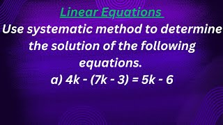 ICSE Maths Grade 7 || Linear Equations || Easy Solutions || Systematic method || Step by Step Guide