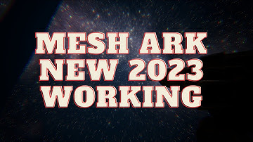 ARK NEW MESH METHOD EASY 2023 WORKING [ALL MAPS]