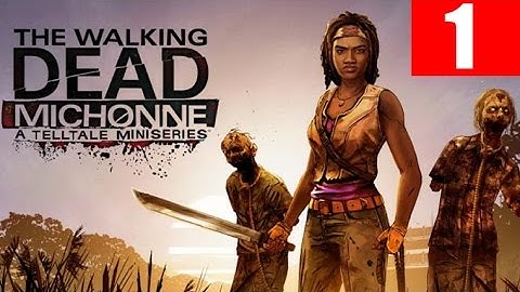 The Walking Dead Michonne Walkthrough Part 1 Episode 1 In Too Deep No Commentary PC HD 60 FPS
