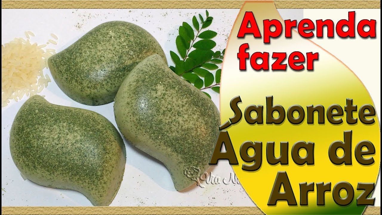 Como Fazer Sabonete de Água de arroz com Erva Mate