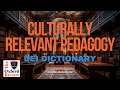 Culturally Relevant Pedagogy