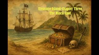 The Black Spot _ Treasure Island Audiobook Chapter 2 | Public Domain Recording