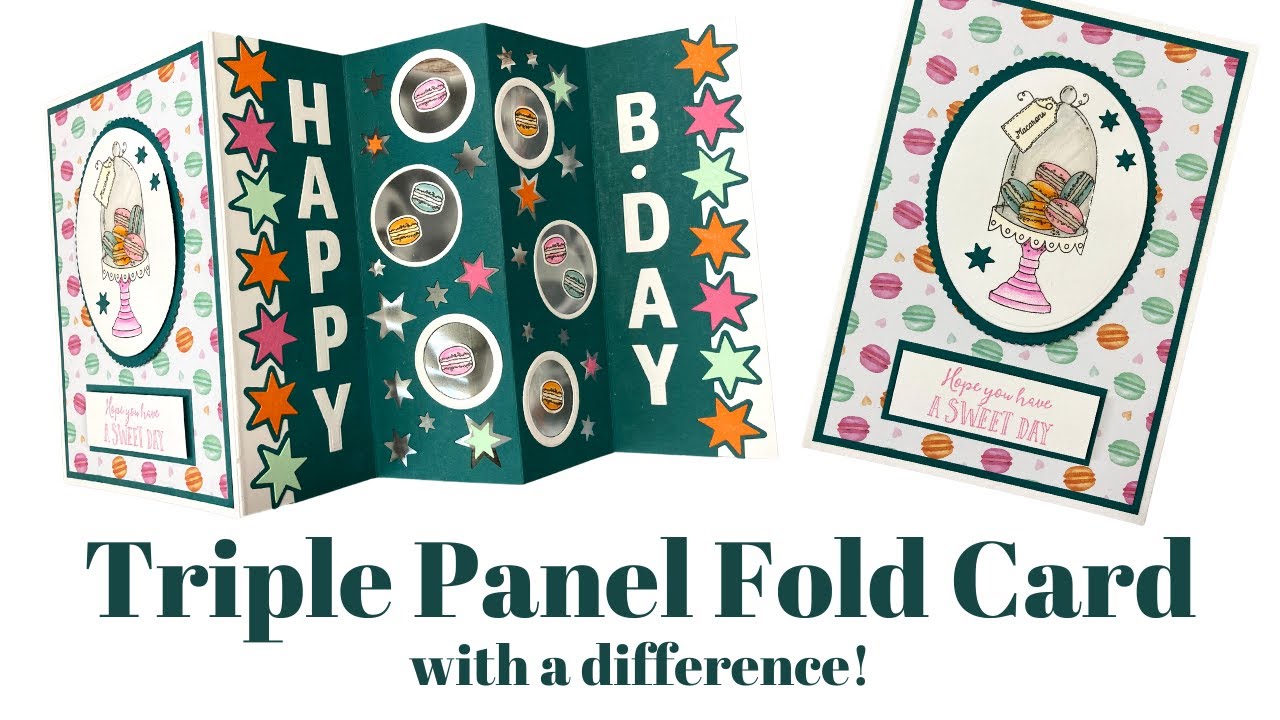 Triple Panel Fold Card with A Difference!